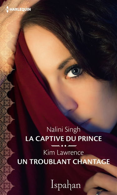 La captive du prince. Un troublant chantage