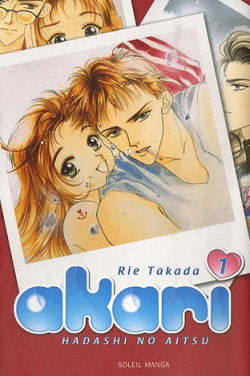 Akari : hadashi no aitsu. Vol. 1