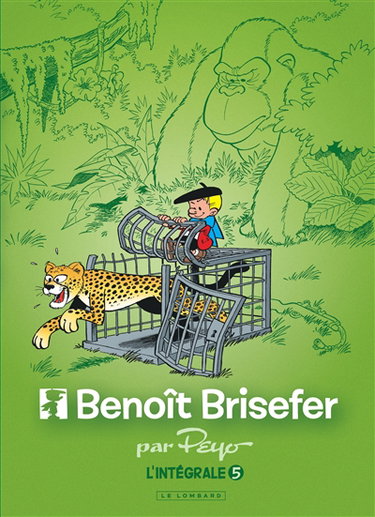 Couverture de Benoît Brisefer : l'intégrale. Vol. 5