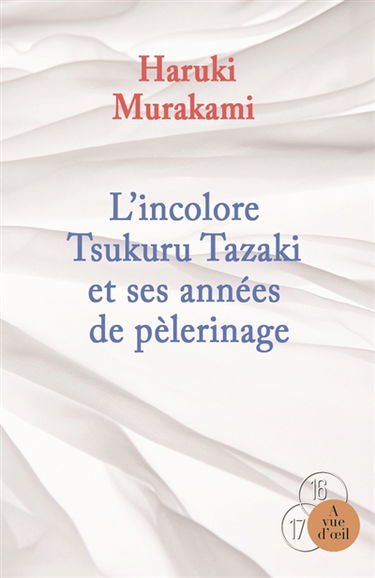 L'incolore Tsukuru Tazaki et ses années de pèlerinage