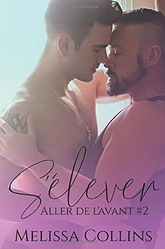 S'élever: Aller de l'avant #2