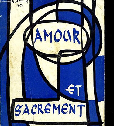 Couverture de AMOUR ET SACREMENT