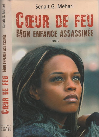 Couverture de Coeur de feu -Mon enfance assassinée