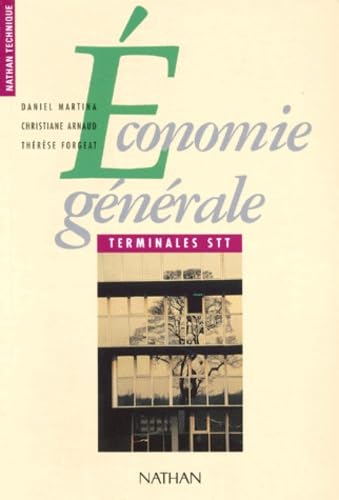 Economie générale : terminales STT