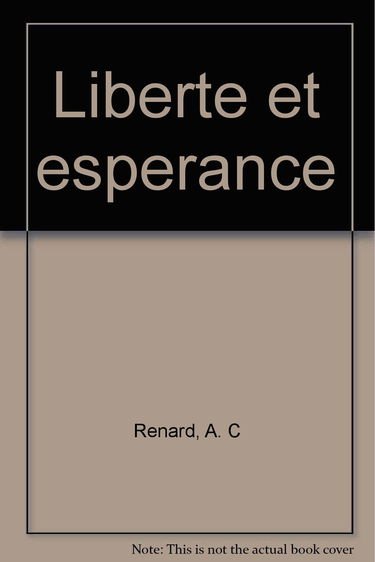 Liberté et espérance