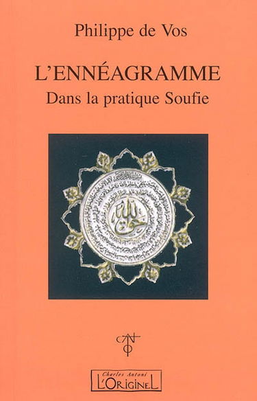 L'ennéagramme : dans la pratique soufie