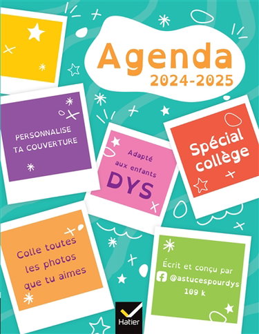 Couverture de Agenda DYS 2024-2025 : spécial collège par Françoise Chée
