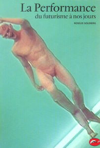 La performance du futurisme à nos jours