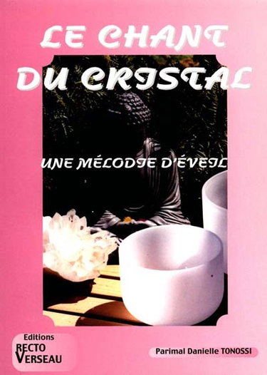 Couverture de Le chant du cristal : une mélodie d'éveil