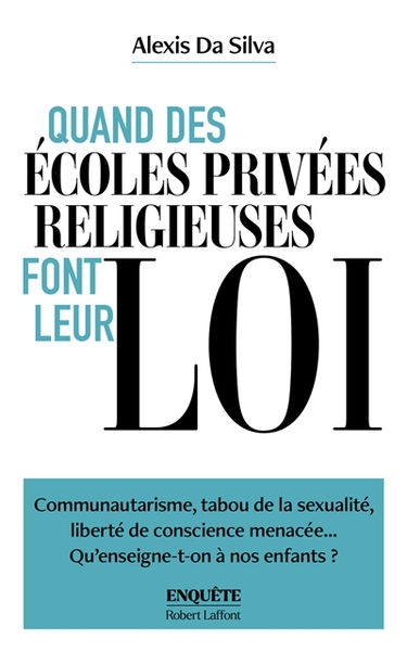 Quand des écoles privées religieuses font leur loi : la face cachée des écoles sous contrat
