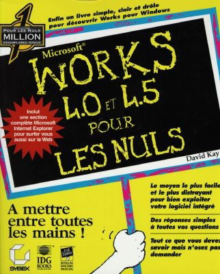 Works 4.0 et 4.5 pour les nuls