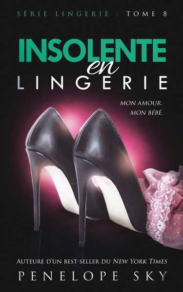 Insolente en Lingerie