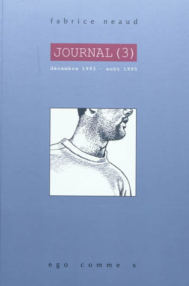 Journal. Vol. 3. Décembre 1993-août 1995