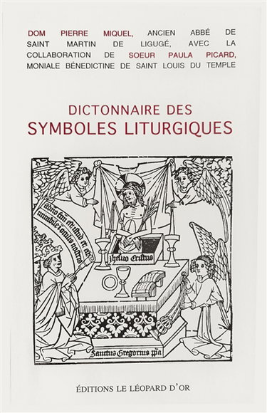 Dictionnaire des symboles liturgiques