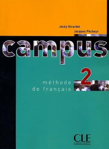 Campus 2, méthode de français : livre de l'élève
