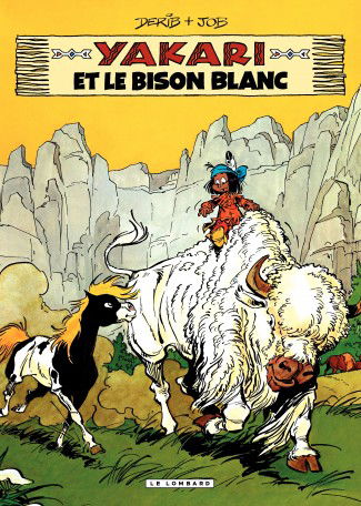 Yakari. Vol. 2. Yakari et le bison blanc