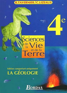 Sciences et vie de la terre, 4e avec géologie : livre de l'élève