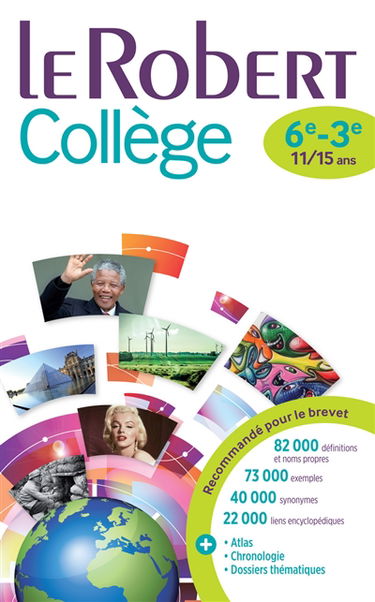Le Robert collège : 6e-3e, 11-15 ans