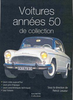 Voitures années 50 de collection