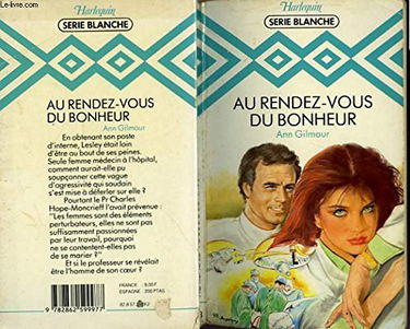 Au rendez-vous du bonheur (Harlequin)