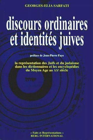 Discours ordinaire et identités juives