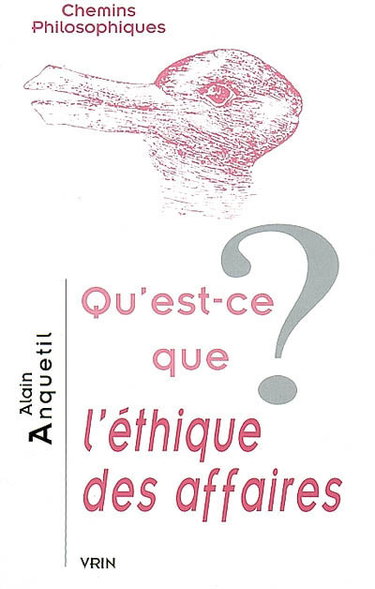 Qu'est-ce que l'éthique des affaires ?