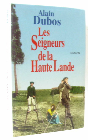 Couverture de Les seigneurs de la haute lande par Alain Dubos