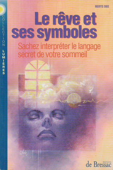 Le rêve et ses symboles