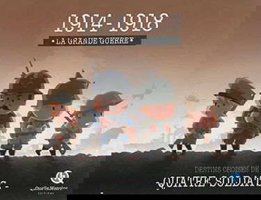 Destins croisés de quatre soldats