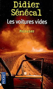 Les voitures vides : une enquête du commissaire Lediacre