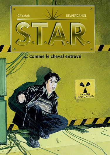 STAR : sciences, technologies, analyses, recherches. Vol. 4. Comme le cheval entravé