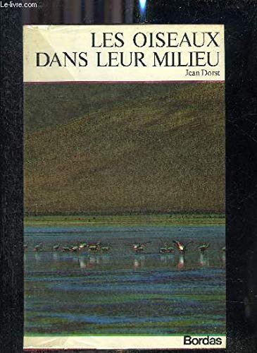 Les oiseaux dans leur milieu