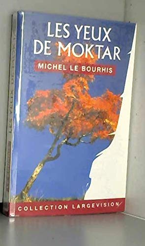 Les yeux de Moktar