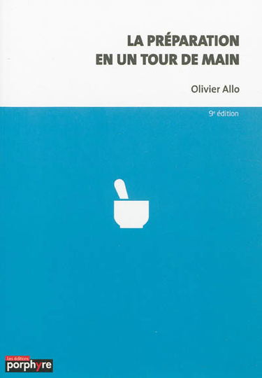 La préparation en un tour de main