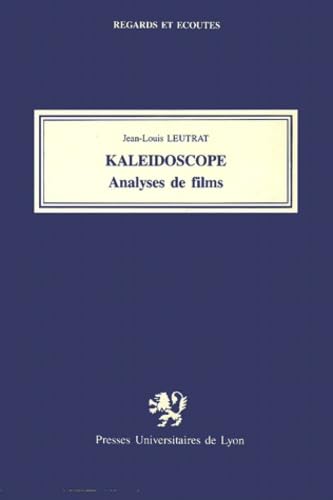 Kaléïdoscope : analyses de films