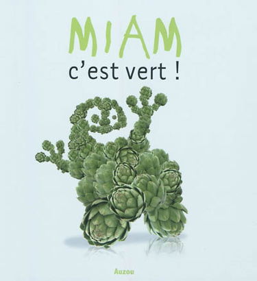Miam, c'est vert !