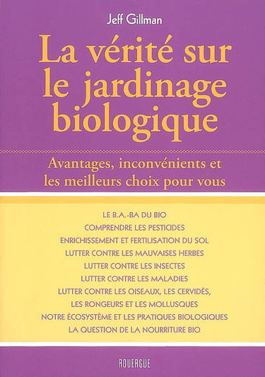 La vérité sur le jardinage biologique : avantages, inconvénients, et les meilleurs choix pour vous