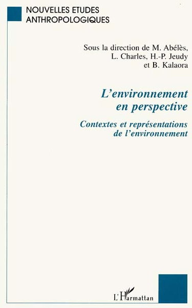 Couverture de L'environnement en perspective : contextes et représentations de l'environnement