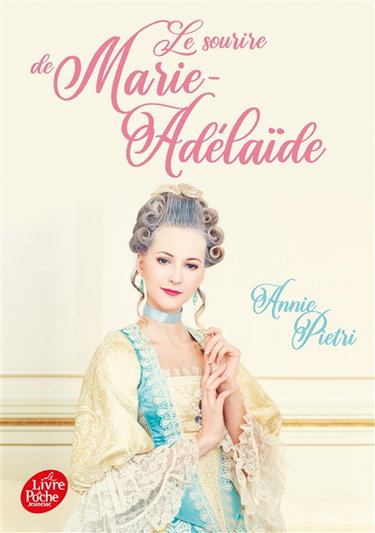 Couverture de Le sourire de Marie-Adélaïde