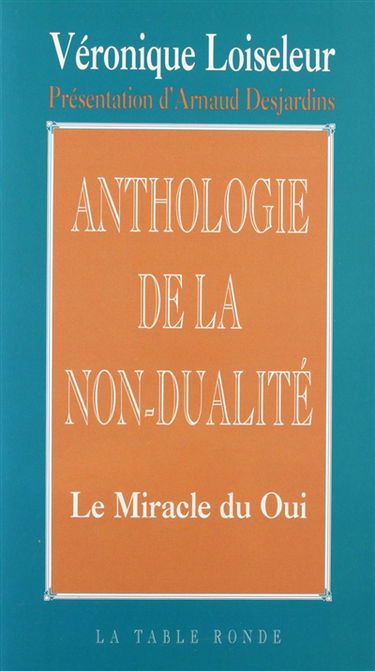 Anthologie de la non-dualité