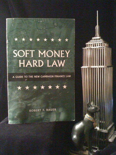 Couverture de Soft Money Hard Law: A Guide to the New Campaign Finance Law