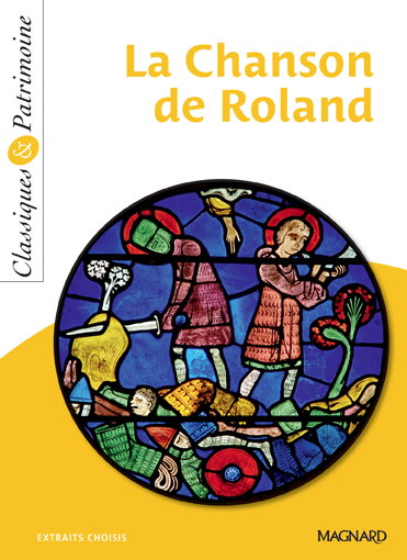 La chanson de Roland : extraits choisis