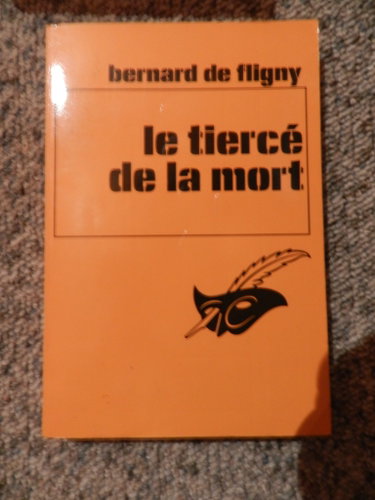 Couverture de Le Tiercé de la mort (Le Masque)
