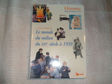 Histoire, classe de 1re : le monde du milieu du XIXe siècle à 1939