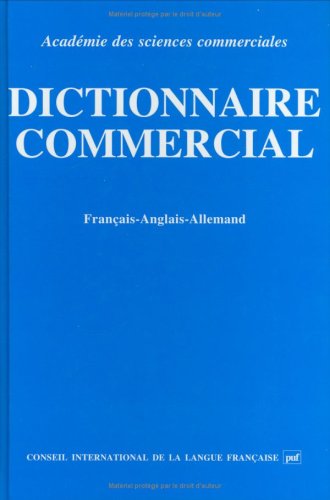 Dictionnaire commercial : français-anglais-allemand