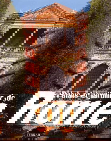 Palais et jardins de Rome