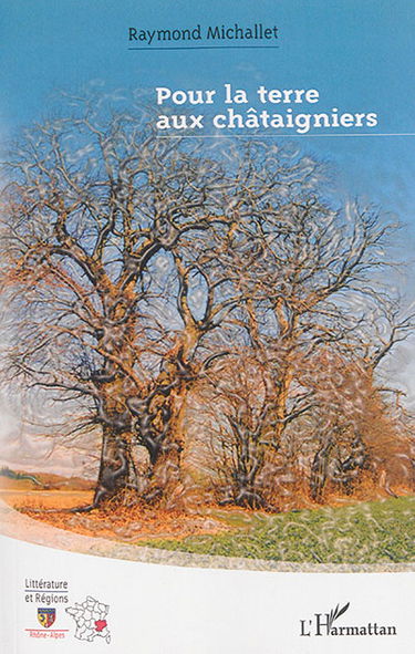 Pour la terre aux châtaigniers