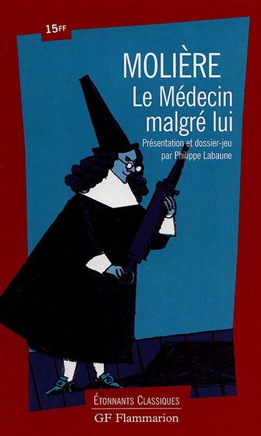 Le médecin malgré lui