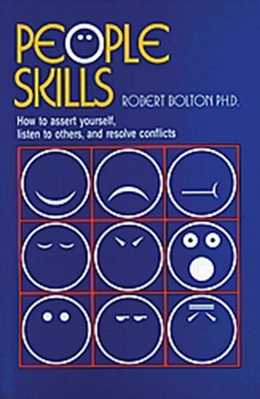 Couverture de People Skills: How To Assert Yourself, Listen To Others, And Resolve Conflicts