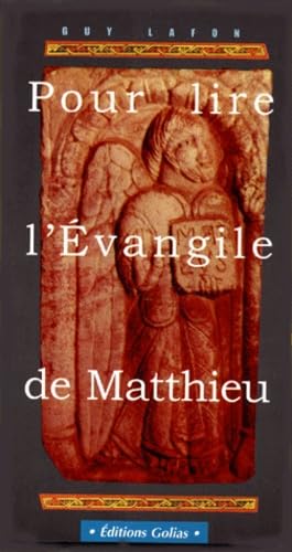 Pour lire l'Evangile de Matthieu